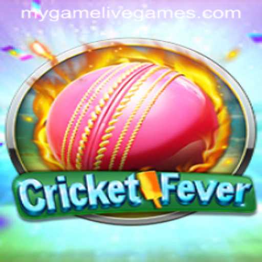 CricketFever: Experience the Thrill of Mygame