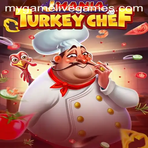 JManiaTurkeyChef: A Culinary Adventure in Mygame Universe